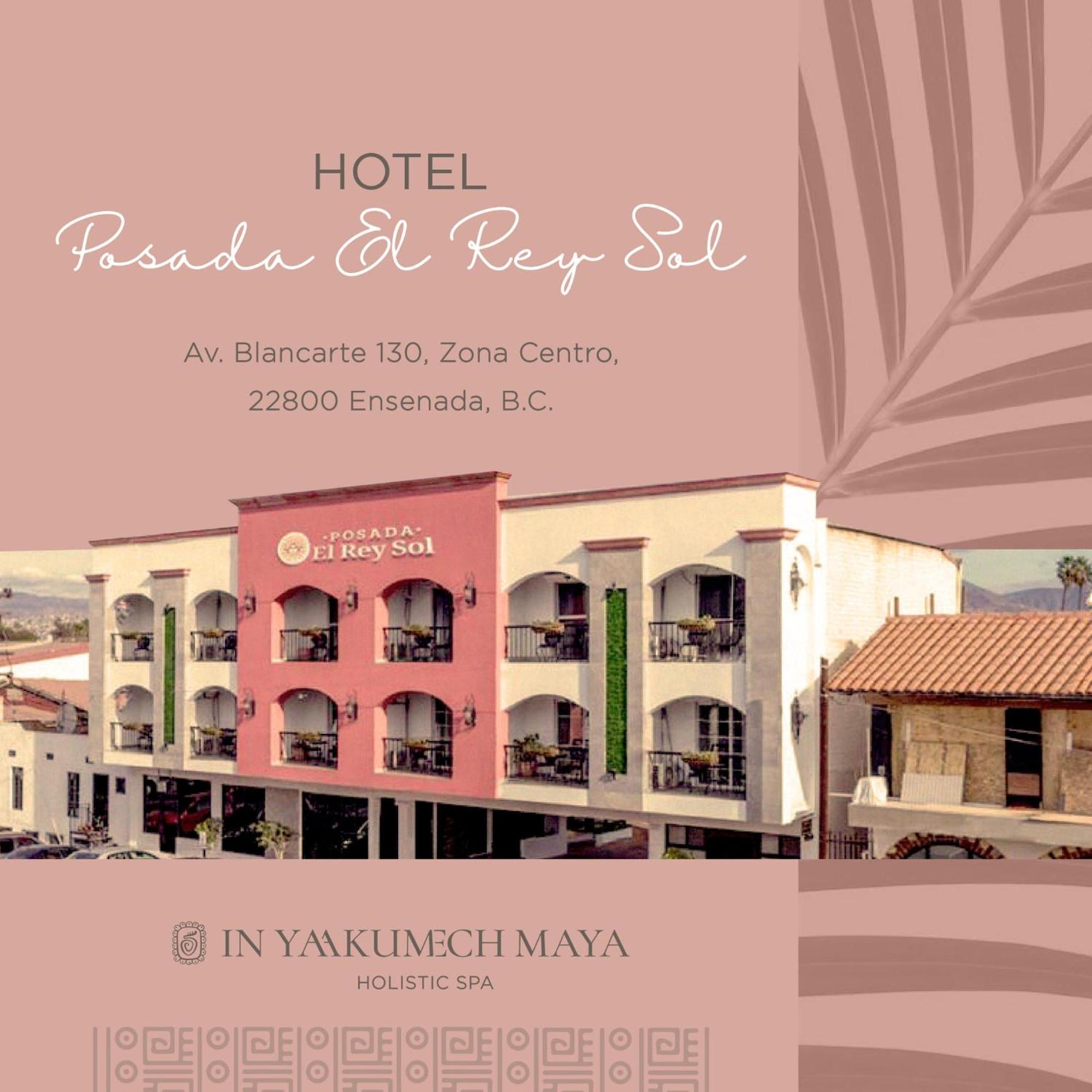 Hotel Posada El Rey Sol Ensenada Eksteriør bilde